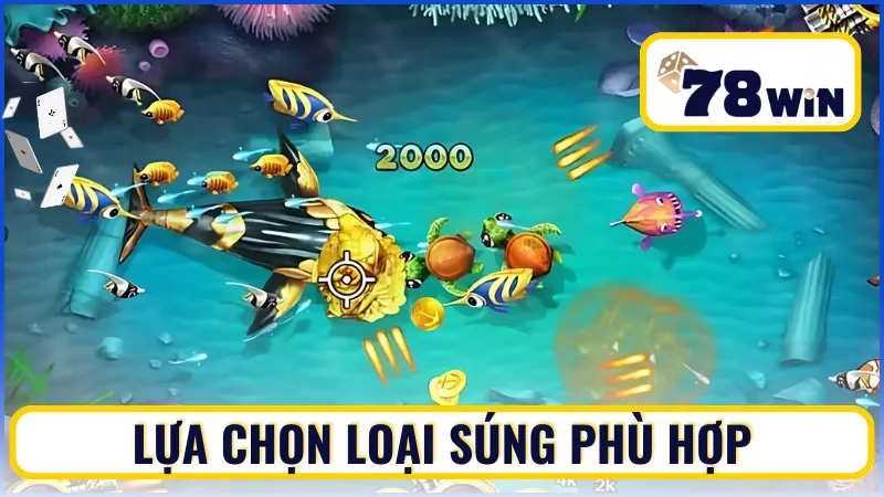 Lựa chọn loại súng phù hợp