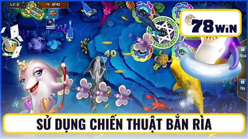 Sử dụng chiến thuật bắn rìa