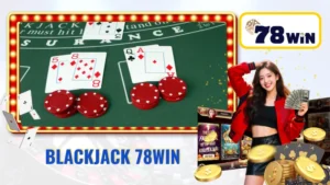 Blackjack 78Win