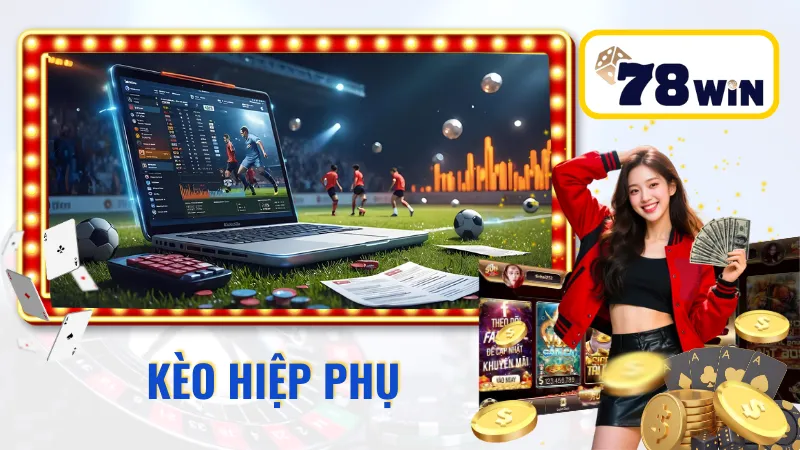 Kèo Hiệp Phụ