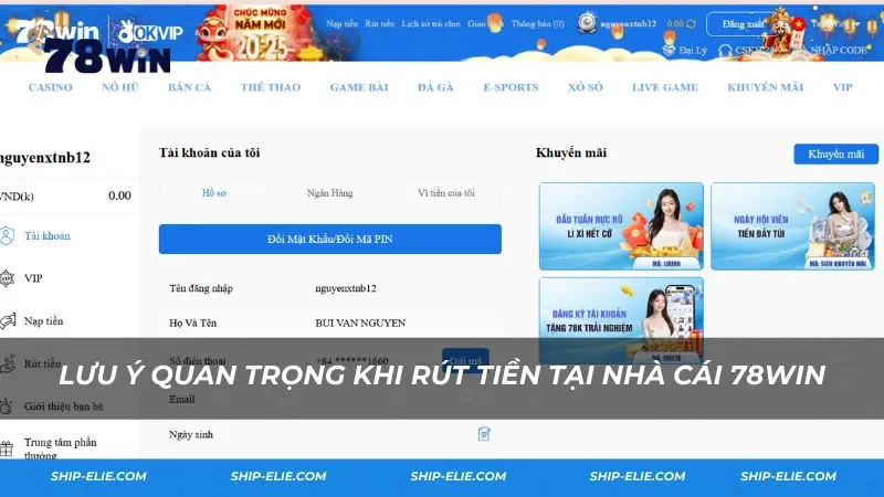 Lưu ý quan trọng khi rút tiền tại nhà cái 78Win