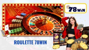 Roulette 78win